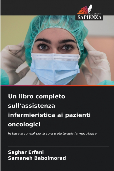 Un libro completo sull’assistenza infermieristica ai pazienti oncologici