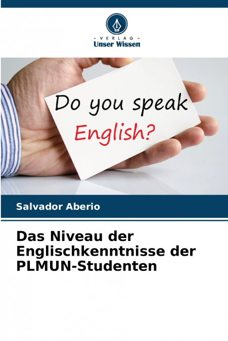 Das Niveau der Englischkenntnisse der PLMUN-Studenten