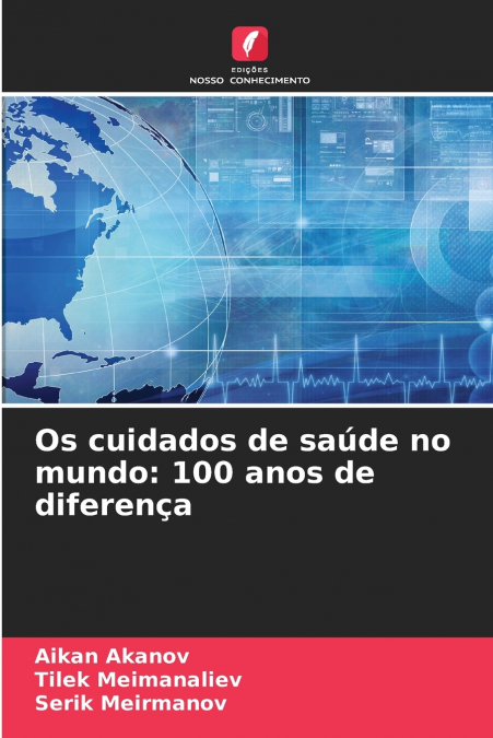 Os cuidados de saúde no mundo