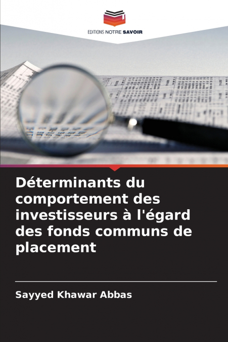 Déterminants du comportement des investisseurs à l’égard des fonds communs de placement