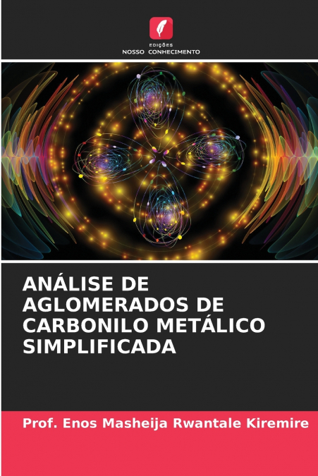 ANÁLISE DE AGLOMERADOS DE CARBONILO METÁLICO SIMPLIFICADA