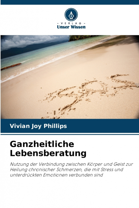Ganzheitliche Lebensberatung