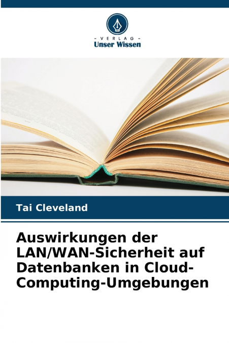 Auswirkungen der LAN/WAN-Sicherheit auf Datenbanken in Cloud-Computing-Umgebungen
