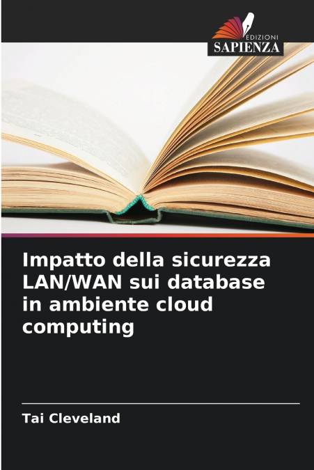 Impatto della sicurezza LAN/WAN sui database in ambiente cloud computing