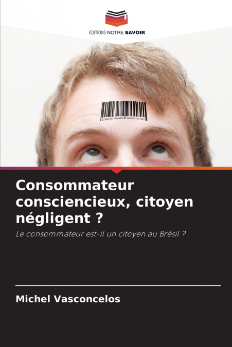 Consommateur consciencieux, citoyen négligent ?