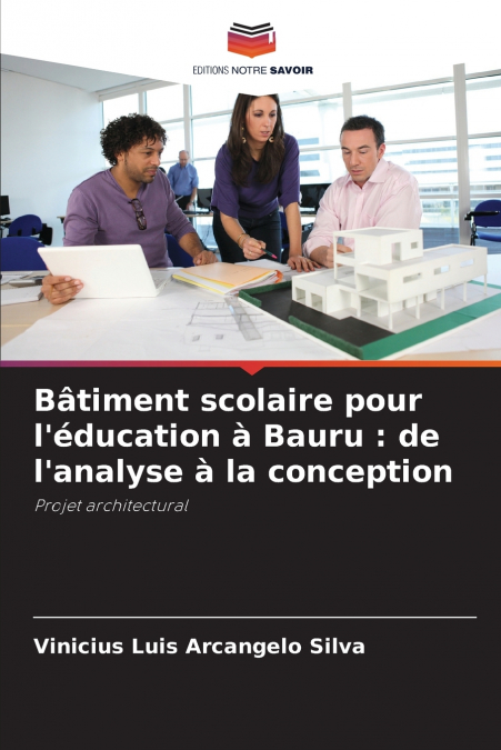 Bâtiment scolaire pour l’éducation à Bauru
