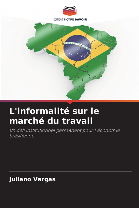 L’informalité sur le marché du travail