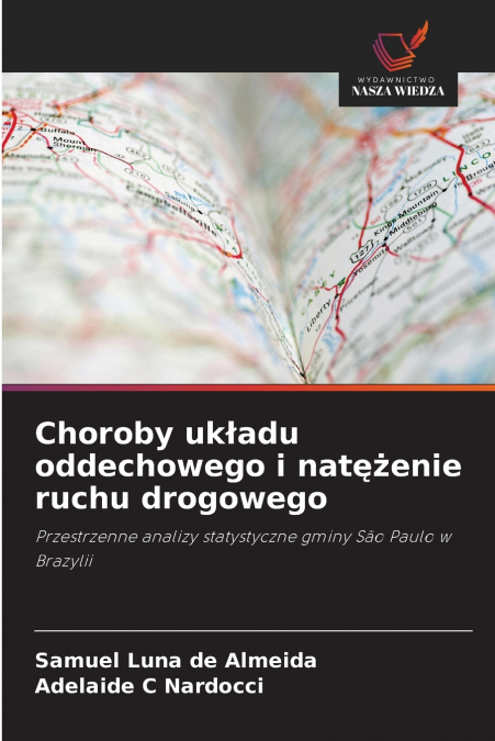 Choroby układu oddechowego i natężenie ruchu drogowego