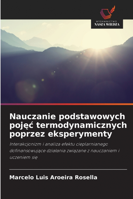 Nauczanie podstawowych pojęć termodynamicznych poprzez eksperymenty