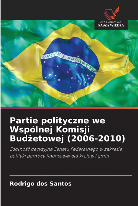 Partie polityczne we Wspólnej Komisji Budżetowej (2006-2010)