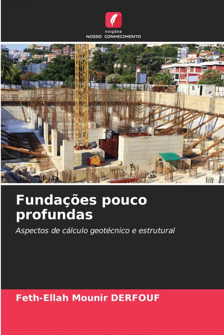 Fundações pouco profundas