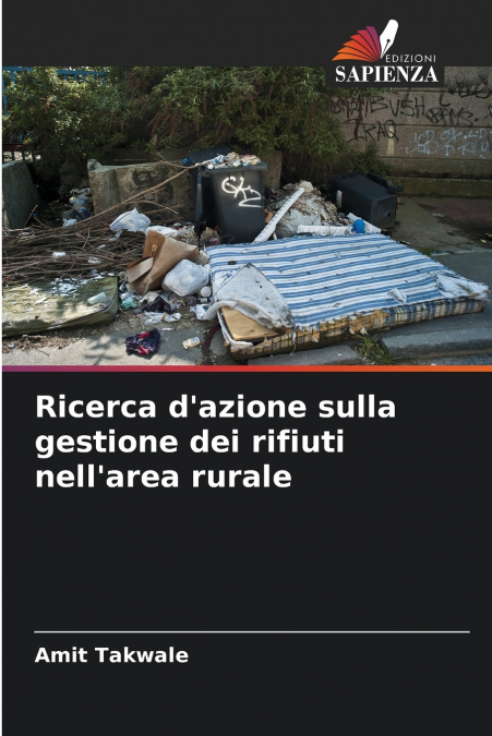Ricerca d’azione sulla gestione dei rifiuti nell’area rurale