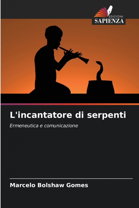 L’incantatore di serpenti
