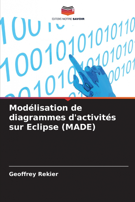 Modélisation de diagrammes d’activités sur Eclipse (MADE)