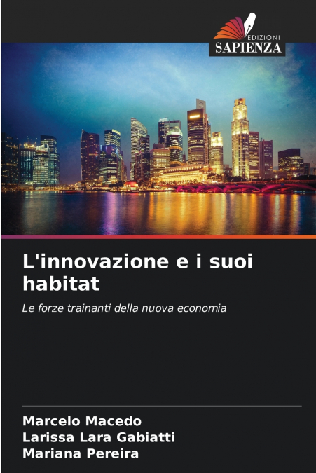L’innovazione e i suoi habitat
