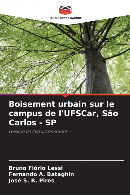 Boisement urbain sur le campus de l’UFSCar, São Carlos - SP