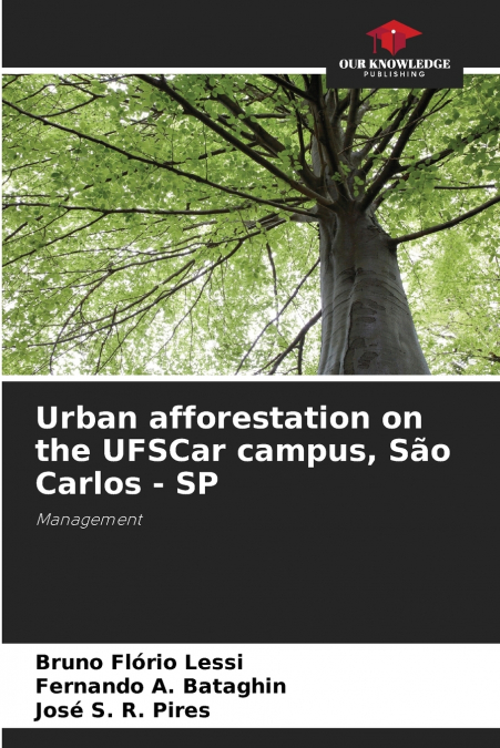 Urban afforestation on the UFSCar campus, São Carlos - SP