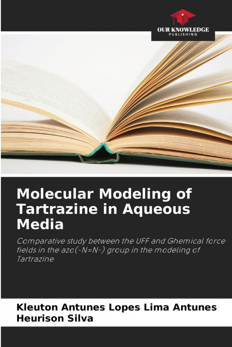 Molecular Modeling of Tartrazine in Aqueous Media