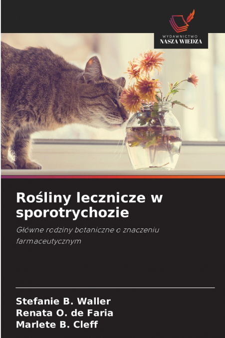 Rośliny lecznicze w sporotrychozie