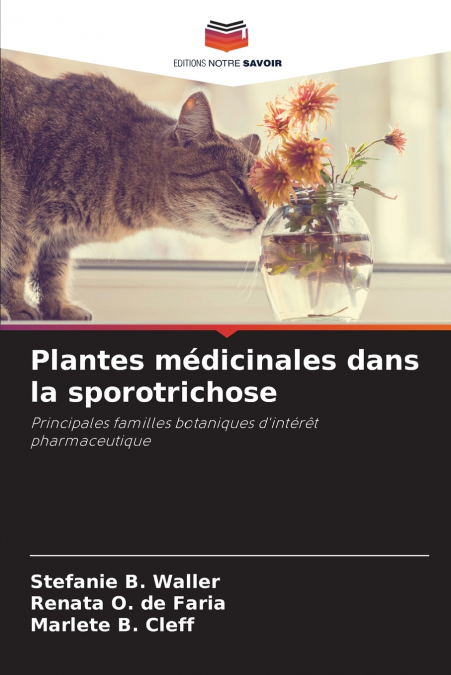 Plantes médicinales dans la sporotrichose