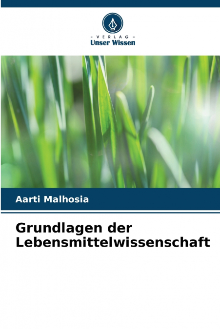 Grundlagen der Lebensmittelwissenschaft