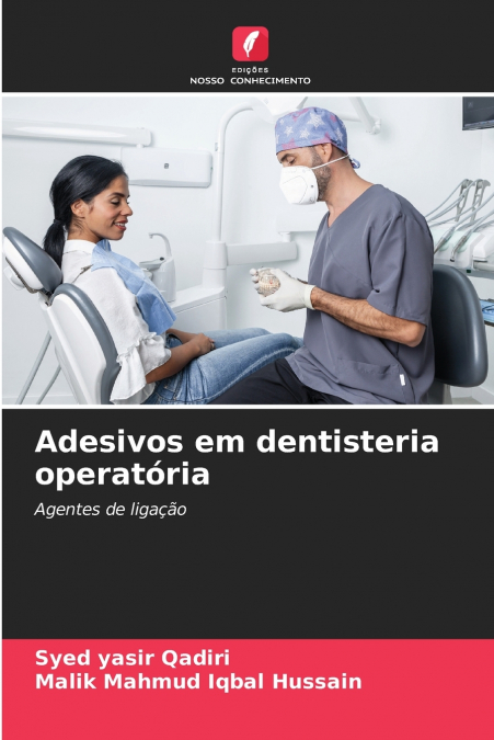 Adesivos em dentisteria operatória