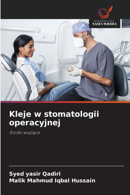 Kleje w stomatologii operacyjnej