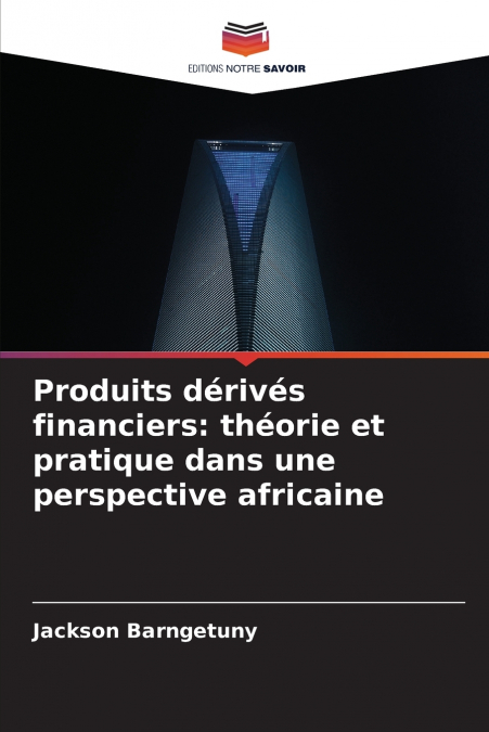 Produits dérivés financiers