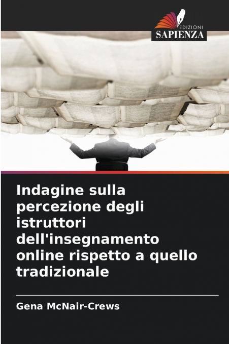 Indagine sulla percezione degli istruttori dell’insegnamento online rispetto a quello tradizionale