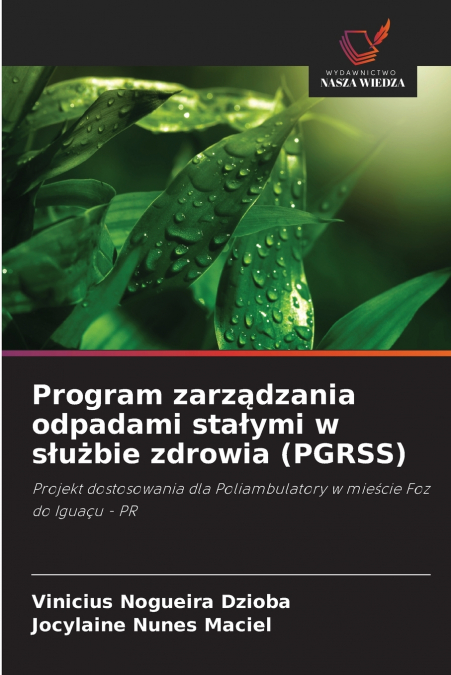 Program zarządzania odpadami stałymi w służbie zdrowia (PGRSS)