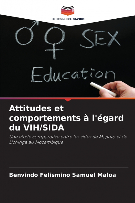 Attitudes et comportements à l’égard du VIH/SIDA