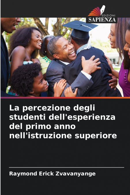 La percezione degli studenti dell’esperienza del primo anno nell’istruzione superiore