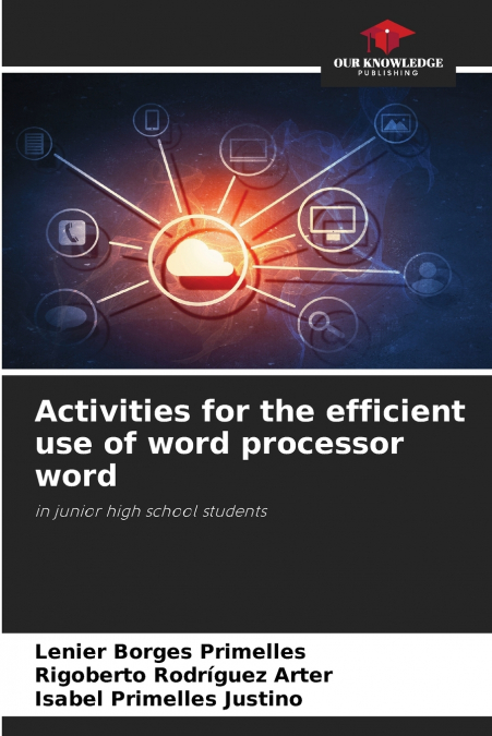 Activities for the efficient use of word processor word