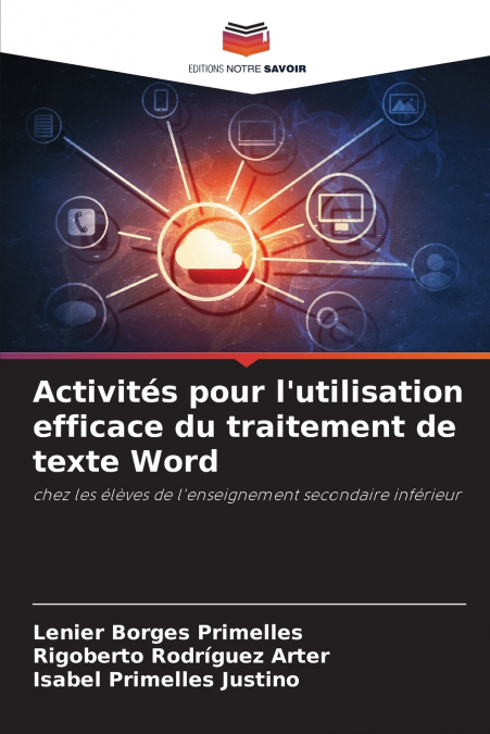 Activités pour l’utilisation efficace du traitement de texte Word