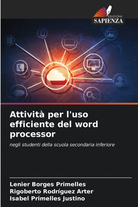 Attività per l’uso efficiente del word processor