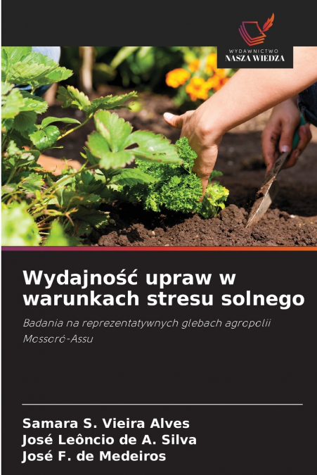 Wydajność upraw w warunkach stresu solnego