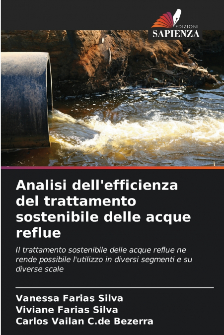 Analisi dell’efficienza del trattamento sostenibile delle acque reflue