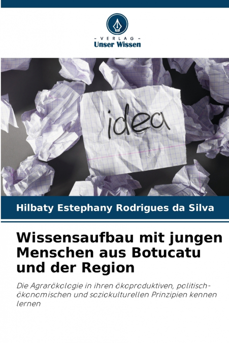 Wissensaufbau mit jungen Menschen aus Botucatu und der Region