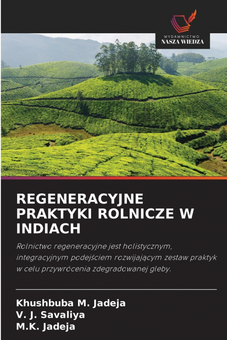REGENERACYJNE PRAKTYKI ROLNICZE W INDIACH