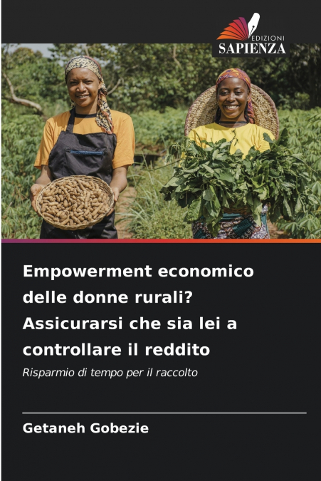 Empowerment economico delle donne rurali? Assicurarsi che sia lei a controllare il reddito