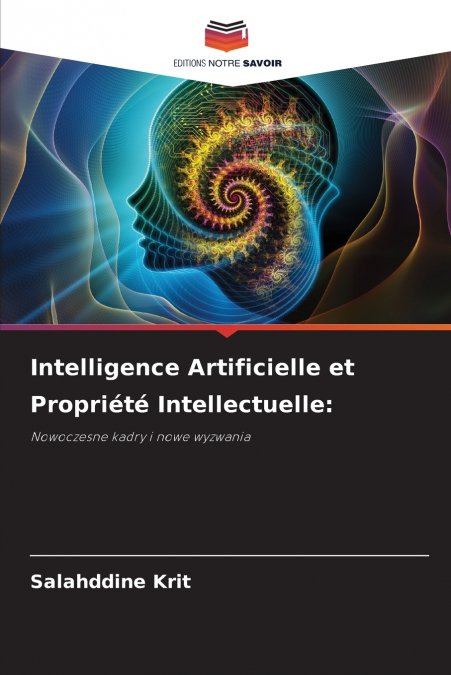 Intelligence Artificielle et Propriété Intellectuelle