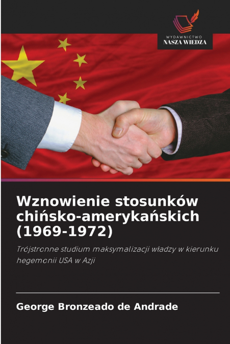 Wznowienie stosunków chińsko-amerykańskich (1969-1972)