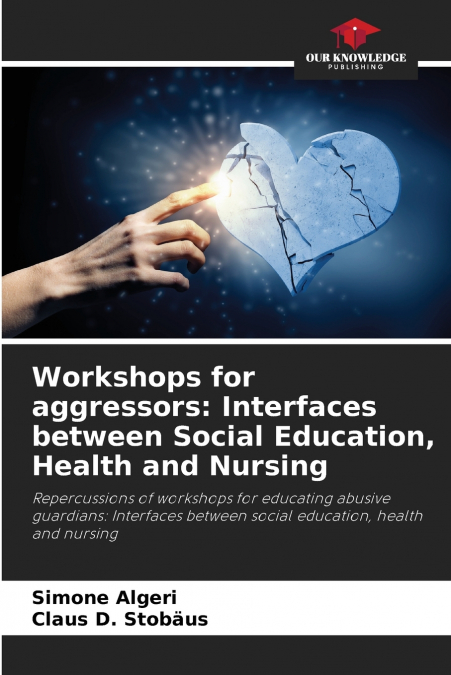 Workshops for aggressors