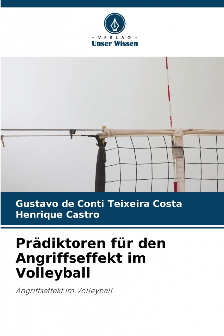 Prädiktoren für den Angriffseffekt im Volleyball