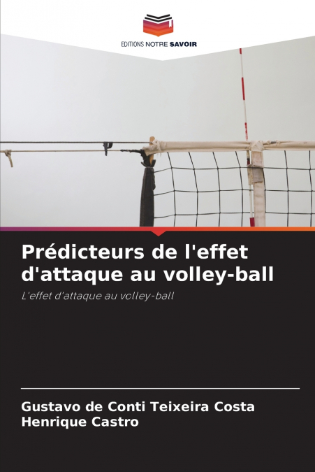 Prédicteurs de l’effet d’attaque au volley-ball