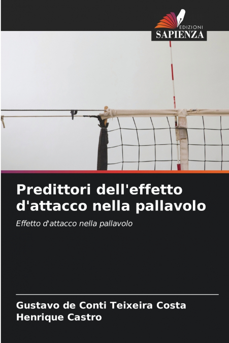 Predittori dell’effetto d’attacco nella pallavolo