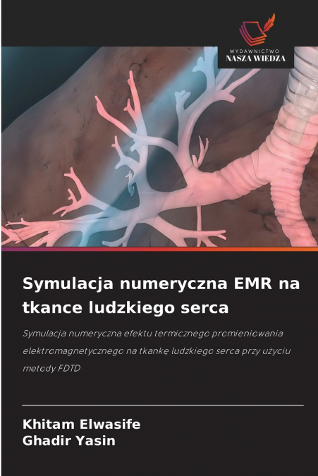 Symulacja numeryczna EMR na tkance ludzkiego serca