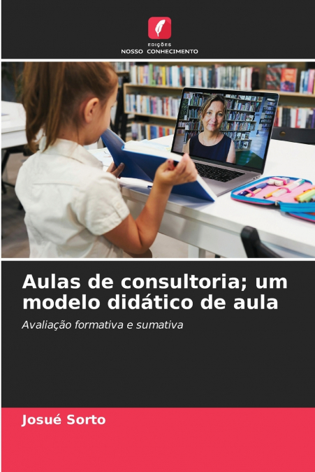 Aulas de consultoria; um modelo didático de aula