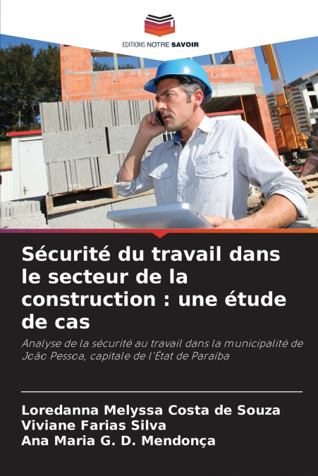 Sécurité du travail dans le secteur de la construction