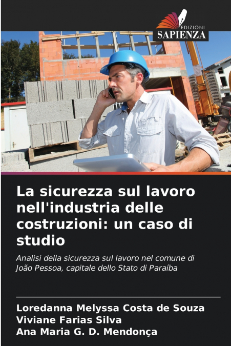 La sicurezza sul lavoro nell’industria delle costruzioni